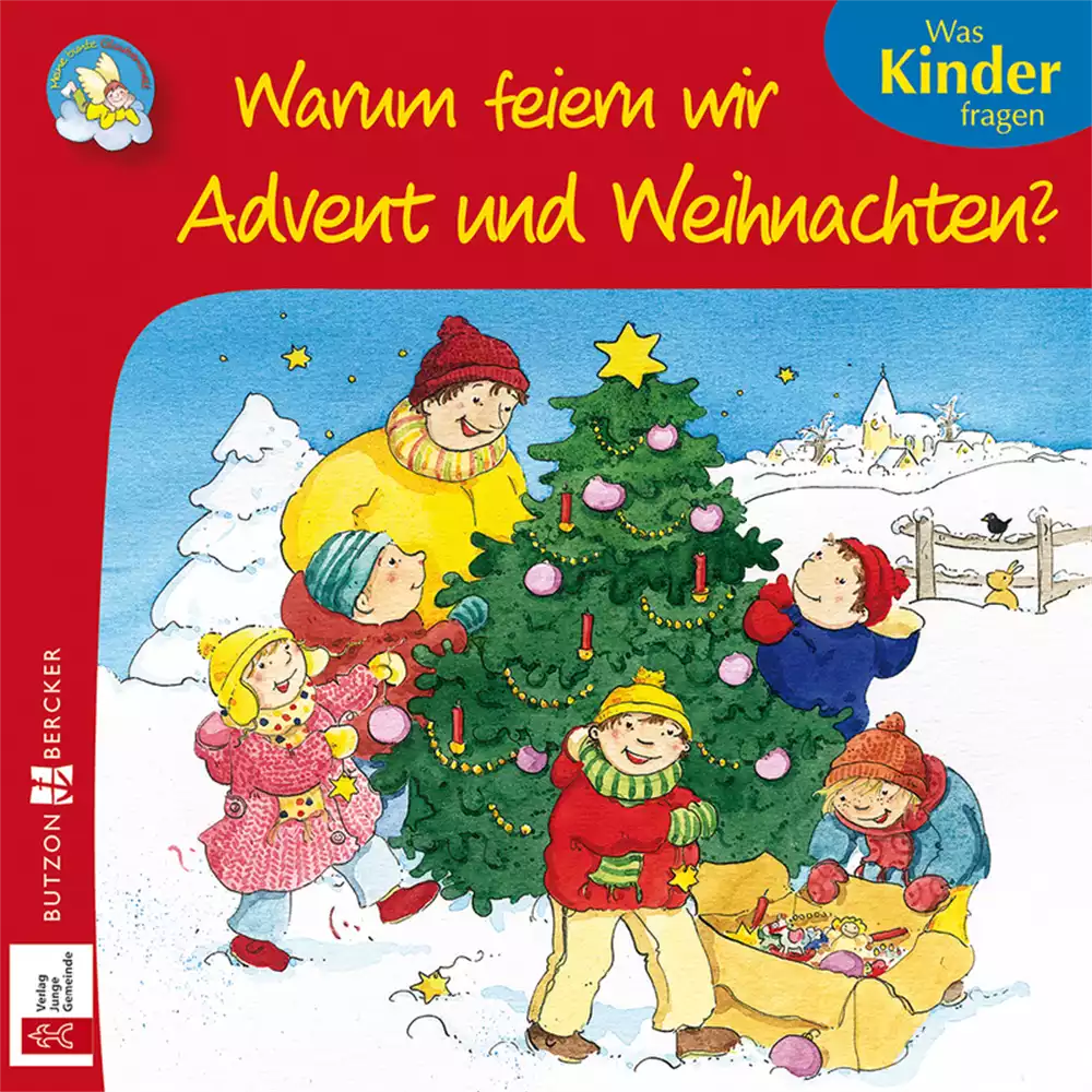 Warum feiern wir Advent und Weihnachten Warum feiern wir Advent und Weihnachten