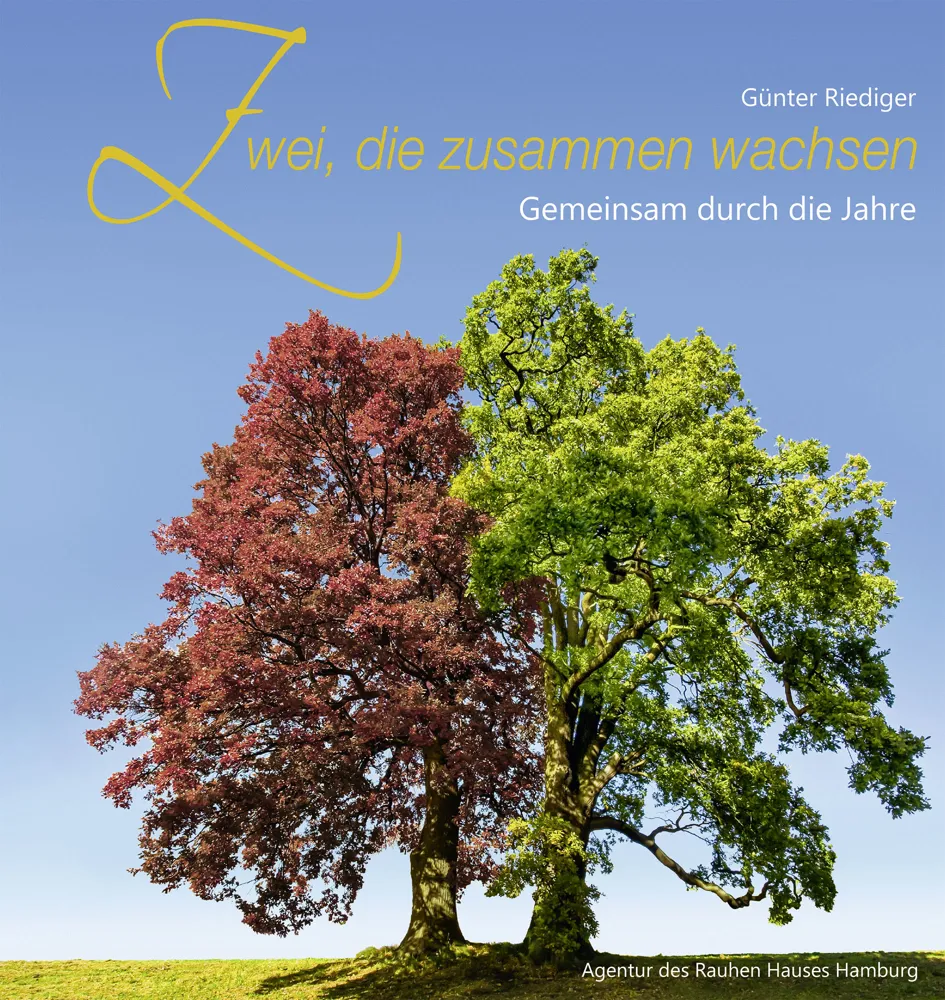 Zwei, die zusammen wachsen (Neuausgabe)