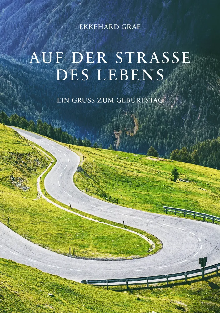 Auf der Straße des Lebens