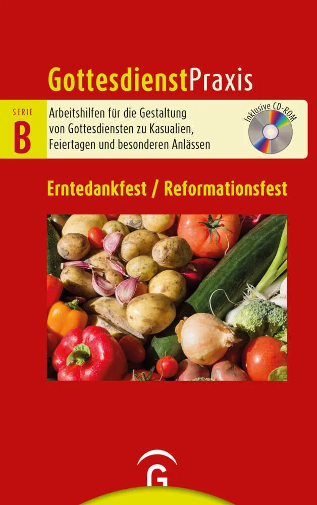 GD Praxis B Erntedankfest / Reformationsfest