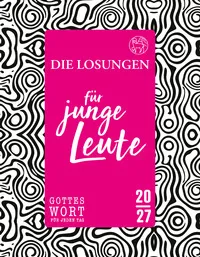 Losungen für junge Leute 2027