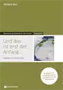 Bibelwoche 2024 Teilnehmerheft Und das ist erst der Anfang ...