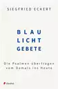 Blaulichtgebete