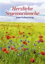 Faltkarte Herzliche Segenswünsche zum Geburtstag (10 St.)