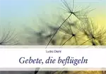 Gebete, die beflügeln