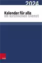 Kalender für alle im kirchlichen Dienst 2024