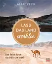 Lass das Land erzählen