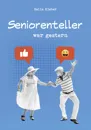 Seniorenteller war gestern