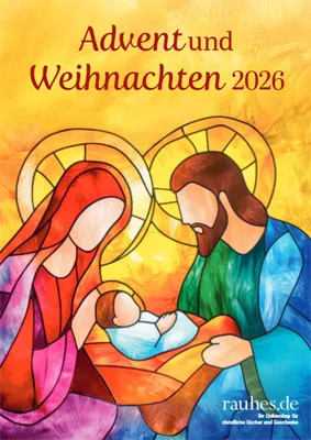 Advent und Weihnachten 2026 Advent und Weihnachten 2026