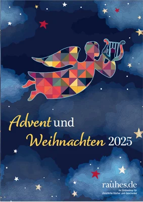 Advent und Weihnachten 2025